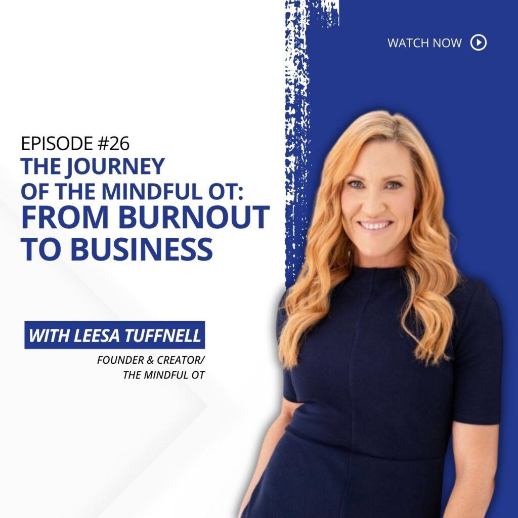 The Healthy Business Lab Podcast episode with Leesa Tuffnell discussing business coaching for occupational therapists